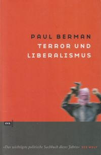 Berman, Terror und Liberalismus. (Umschlag)