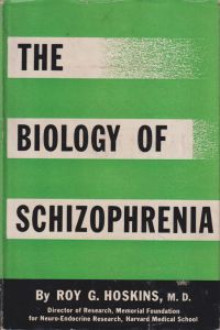 Hoskins, The biology of schizophrenia. (Umschlag)