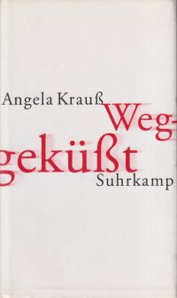 Krauß, Weggeküßt. (Umschlag)