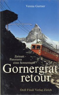 Gurtner, Gornergrat retour. (Umschlag)