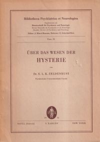 Zeldenrust, Über das Wesen der Hysterie. (Umschlag)