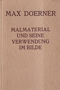 Doerner, Malmaterial und seine Verwendung im Bilde. (Umschlag)