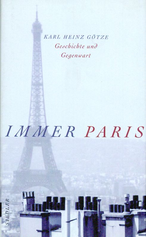 Götze, Immer Paris. (Einband)
