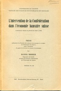 Bodmer, L'intervention de la Confédération dans l'économie bancaire suisse. (Umschlag)