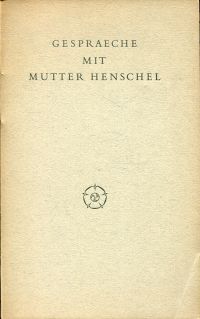 Henschel, Gespraeche mit Mutter Henschel. (Umschlag)