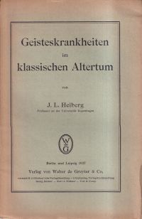 Heiberg, Geisteskrankheiten im klassischen Altertum. (Umschlag)