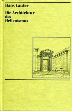 Lauter, Die Architektur des Hellenismus. (Einband)