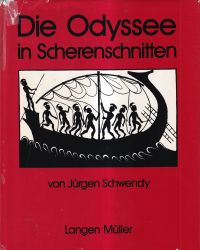 Schwendy, Die Odyssee in Scherenschnitten. (Umschlag)