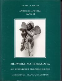 Bol, Bildwerke aus Terrakotta aus mykenischer bis römischer Zeit. (Umschlag)