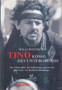 Wottreng, Tino, König des Untergrunds. (Umschlag)
