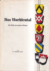 Kuhn, Das Worblental. (Umschlag)