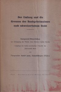 Jann, Der Umfang und die Grenzen des Bankgeheimnisses nach schweizerischem Recht (Umschlag)