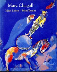 Compton, Marc Chagall. Mein Leben Mein Traum. (Umschlag)