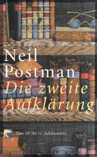 Postman, Die zweite Aufklärung. (Umschlag)