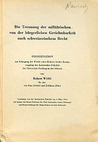 Willi, Die Trennung der militärischen von der bürgerlichen Gerichtsbarkeit nach (Umschlag)